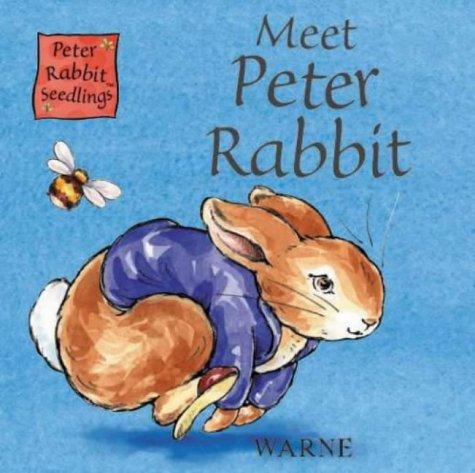Peter Rabbit Seedlings: Meet Peter Rabbit