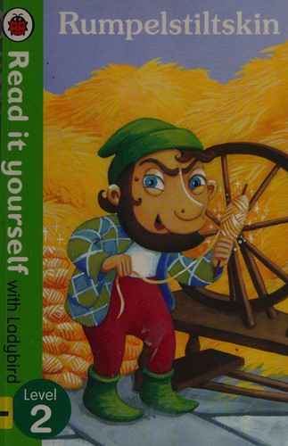 Rumpelstiltskin - Read it yourself with Ladybird: Level 2