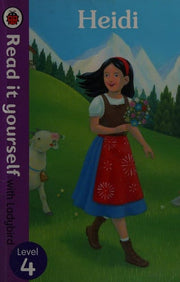 Heidi - Read it yourself with Ladybird: Level 4