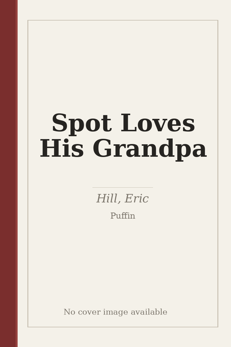 Spot Loves His Grandpa - no cover image available