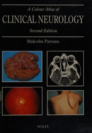 A Colour Atlas of Clinical Neurology