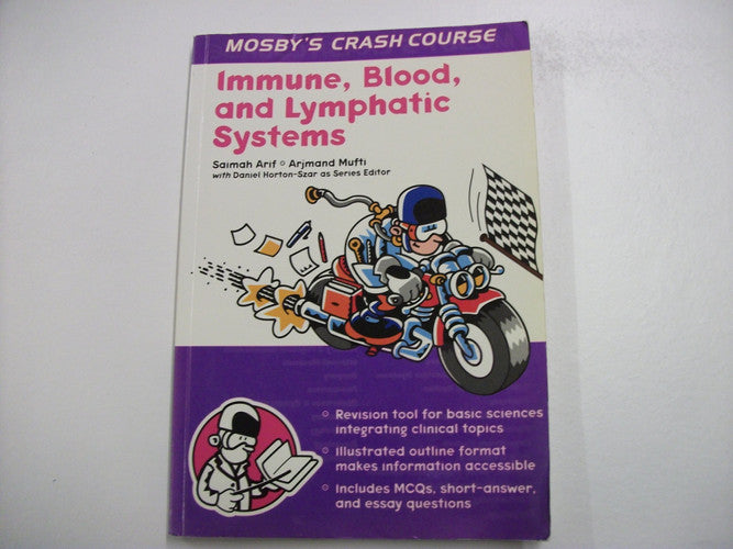 Immune, Blood, and Lymphatic Systems (Mosby's Crash Course)