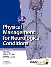 Physical Management for Neurological Conditions (Physiotherapy Essentials)