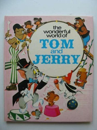 THE WONDERFUL WORLD OF TOM AND JERRY