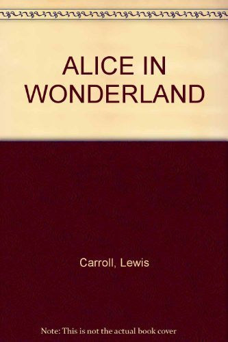 ALICE IN WONDERLAND