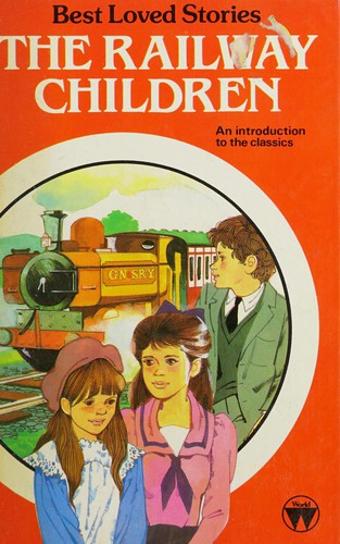 The Railway Children (Best loved stories)