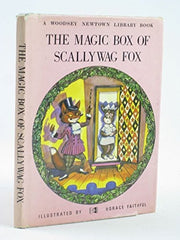 The Magic Box of Scallywag Fox (A Woodsey Newtown Library Book)