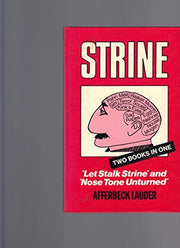 Strine: Let Stalk Strine and Nose Tone Unturned