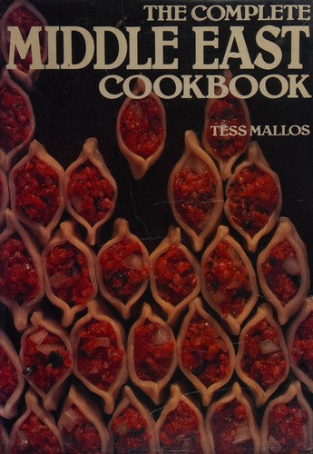The Complete Middle East Cookbook
