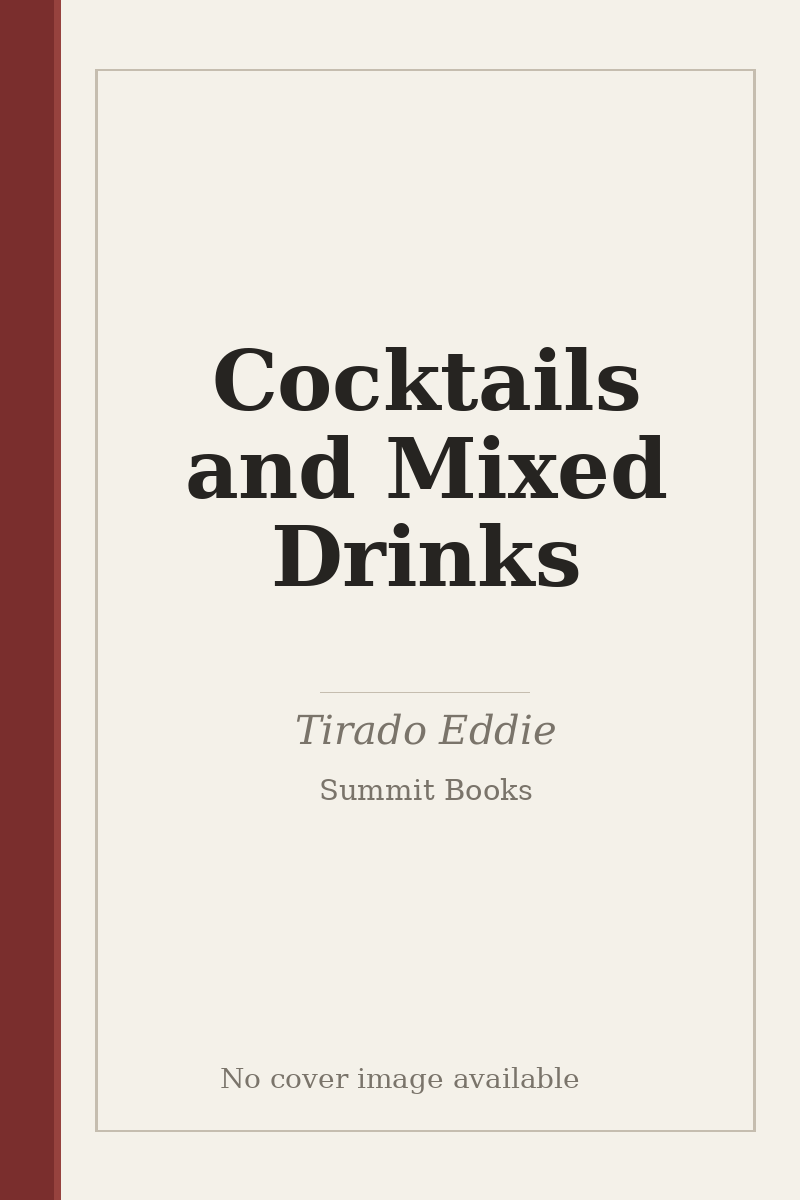 Cocktails and Mixed Drinks - no cover image available