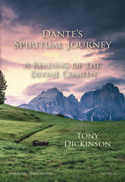 Dante’s Spiritual Journey: A Reading of the Divine Comedy: 191 (Fairacres Publications)
