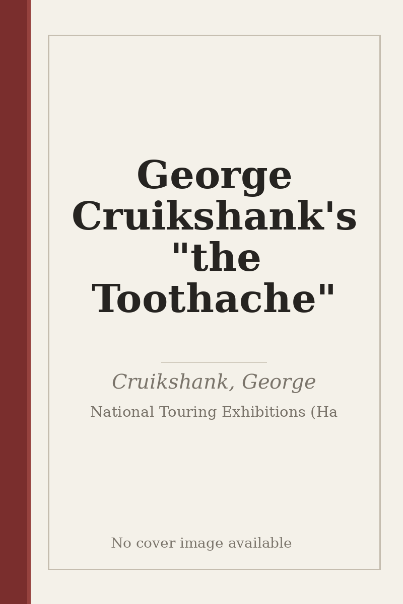 George Cruikshank's "the Toothache" - no cover image available