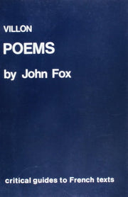 Villon: Poems: 37 (Critical Guides to French Texts S.)