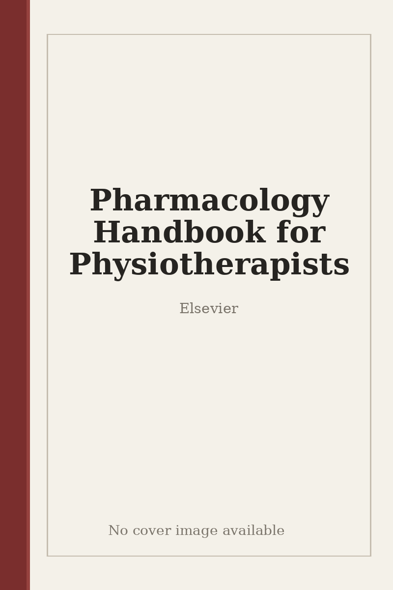 Pharmacology Handbook for Physiotherapists - no cover image available