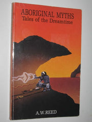 Tales of the Dreamtime (A Reed book)