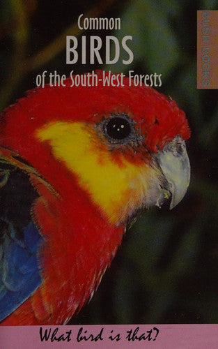 Common Birds of the South-West Forests