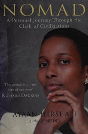 Nomad: A Personal Journey Through the Clash of Civilizations
