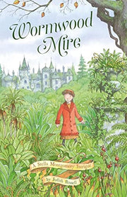 Wormwood Mire (Stella Montgomery, Book 2)