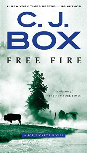 Free Fire: 7 (Joe Pickett Novel)