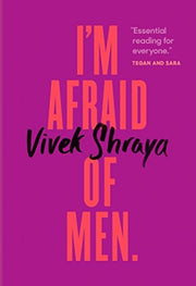 I'm Afriad of Men ,