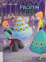 The Best Birthday Ever (Disney Frozen) (Little Golden Book)