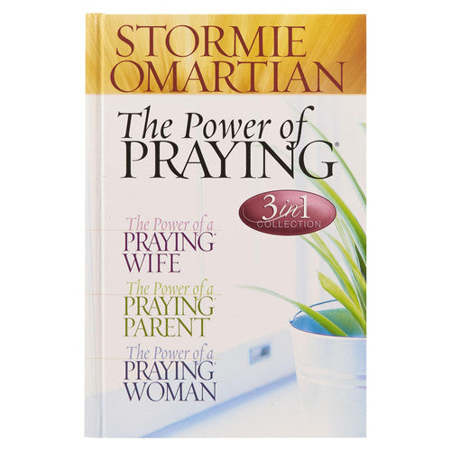 Power of a Praying Wife, The Power of a Praying Parent, The Power of a Praying Woman