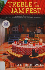 Treble at the Jam Fest (Food Lovers' Village Mystery)