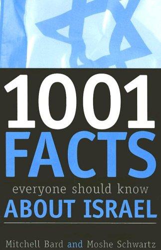 1001 Facts Everyone Should Know about Israel