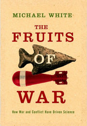 The Fruits of War: How Military Conflict Accelerates Technology