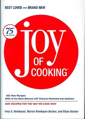 Joy of Cooking: 75th Anniversary Edition