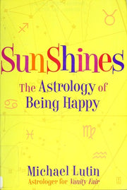 SunShines: The Astrology of Being Happy