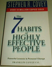 The 7 Habits of Highly Effective People