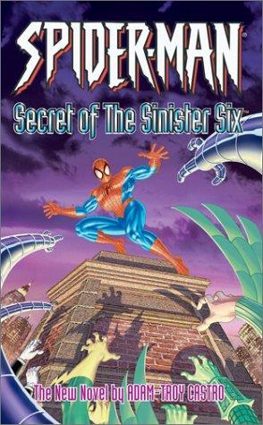 Secret of the Sinister Six (Spider-Man)