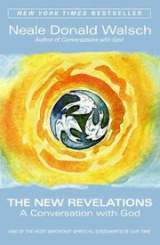 The New Revelations: A Conversation with God