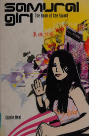 The Book of the Sword: No. 1 (Samurai Girl S.)