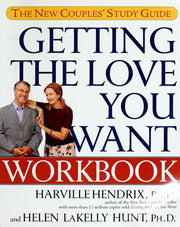 Getting the Love You Want Workbook: The New Couples' Study Guide
