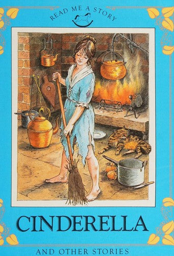 Cinderella ;: Lazy Jack ; Queen of the bees