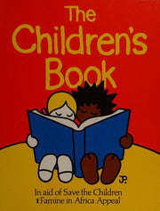 The Children's Book (In aid of Save the Children Famine in Africa Appeal)