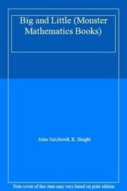 Big and Little (Monster Mathematics Books)