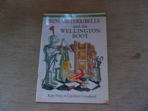 Princess Terribelle and the Wellington Boot