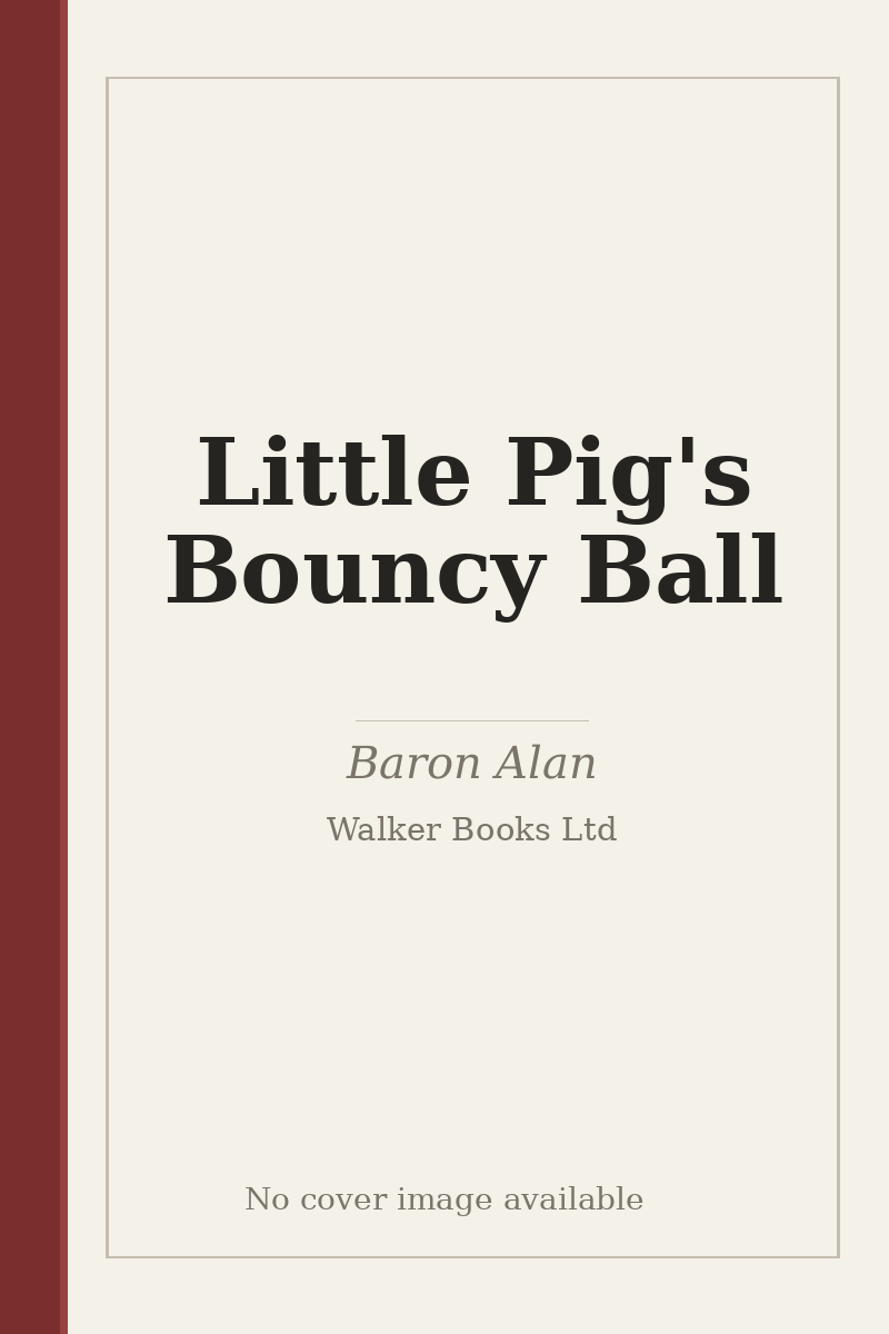 Little Pig's Bouncy Ball - no cover image available