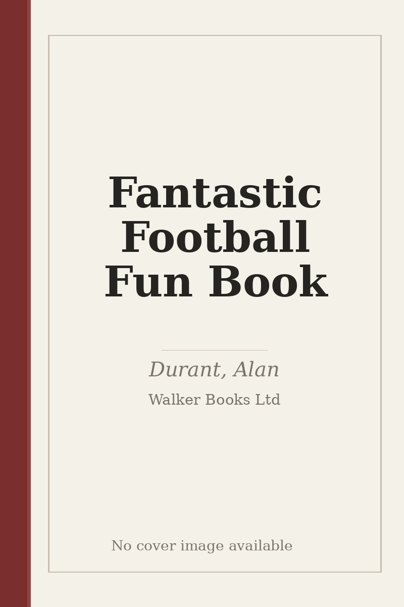 Fantastic Football Fun Book - no cover image available