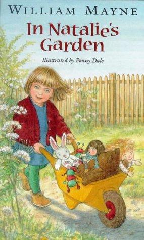 In Natalie's Garden (Storybooks S.)