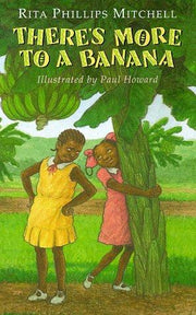 There's More to a Banana (A Walker story book)