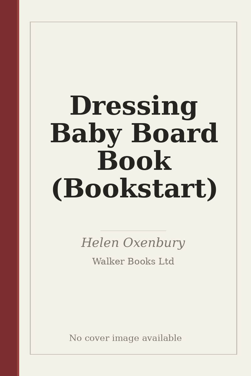 Dressing Baby Board Book (Bookstart) - no cover image available