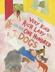 Very Rich Lady & Her One Hundred Dogs