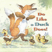 Do Like A Duck Does
