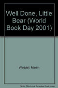 Well Done, Little Bear (Big Bear & Little Bear)