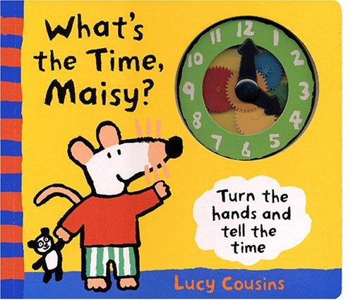 What's The Time Maisy?
