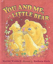 You and Me, Little Bear (Little favourites)